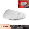 Chrome Door Filler Fuel Tank Gas Cap Cover For Chevy ColoradoGMC Canyon 14+ ABS
