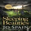 Sleeping Beauties by Jo Spain Paperback Book 9781786483942