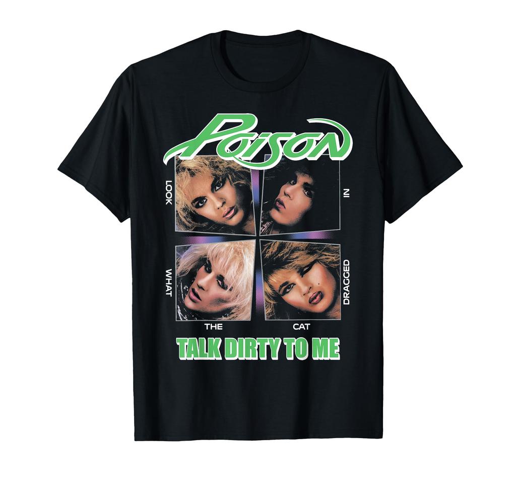 Poison - Talk Dirty to Me T-Shirt
