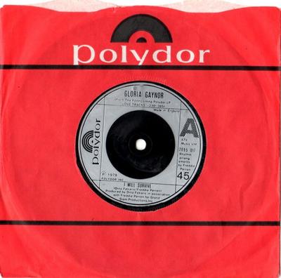 7inch Record GLORIA GAYNOR - I Will Survive 2095017 Polydor 1978 UK Soul/Funk Used