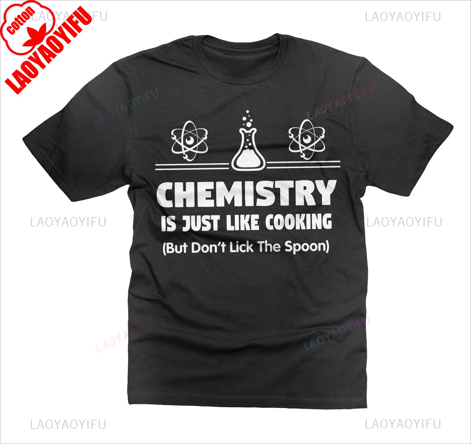 Funny Chemistry Graphic T Shirts Chemistry Is Just Like Cooking Unisex Unisex Cotton Tee Gift For Chemists Vintage Streetwear S
