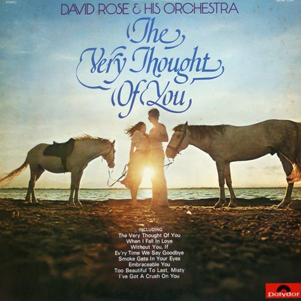 

LP Record DAVID ROSE HIS ORCHESTRA The Very Thought Of You MP3049 POLYDOR 1974 Japan Pop Used