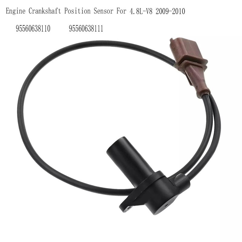 Crankshaft Position Sensor 95560638110 For Cayenne 4.8L-V8 2009- 2010 95560638111 Engine