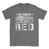 On Friday We Wear Red American Flag Military Supportive Unisex T Shirts  Tee Shirt Short Sleeve Round Neck TShirts Clothing