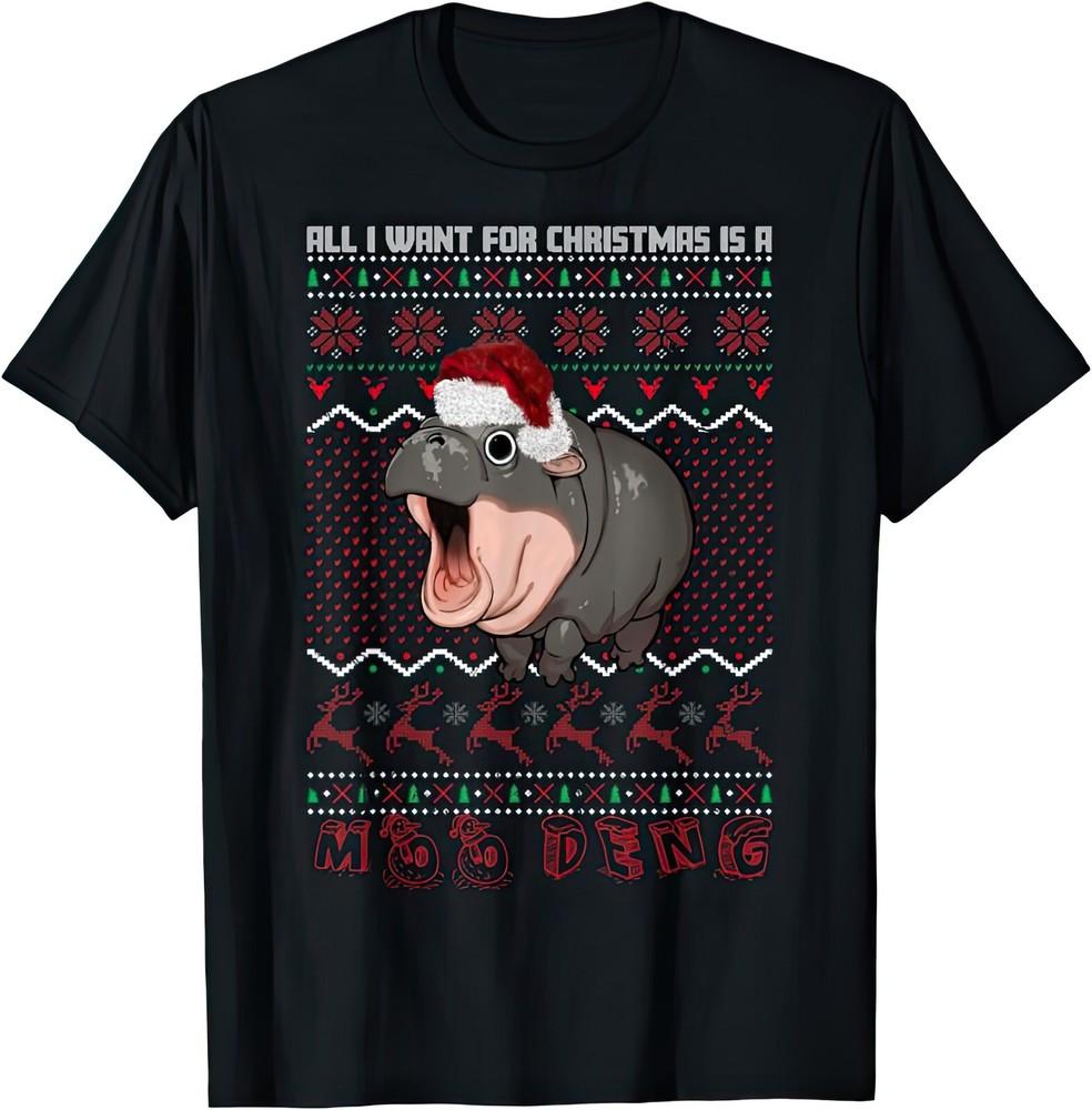 All I Want For Christmas Is A Moo Deng Funny Joke Humour Christmas Day T Shirt