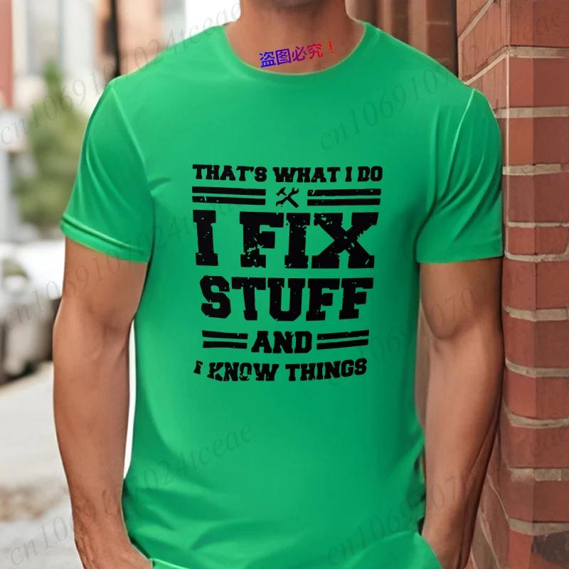 Mekaniker Jag Fixar Saker och Vet Saker T-shirts för Män Rolig Humor Mekaniker T-shirt Gåva till Pappa Make Herrars Oversized Kläder