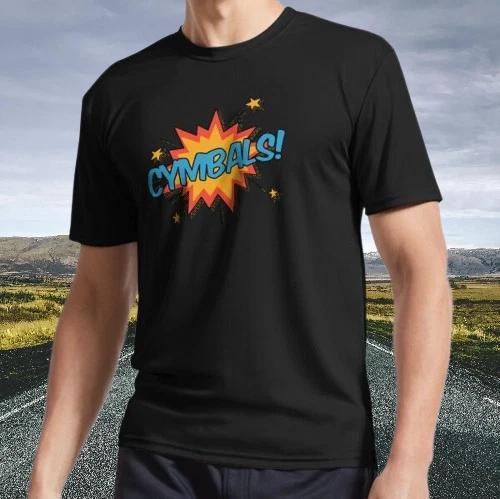 New Shirt Cymbals! Active T-Shirt Funny Size S - 5XL S