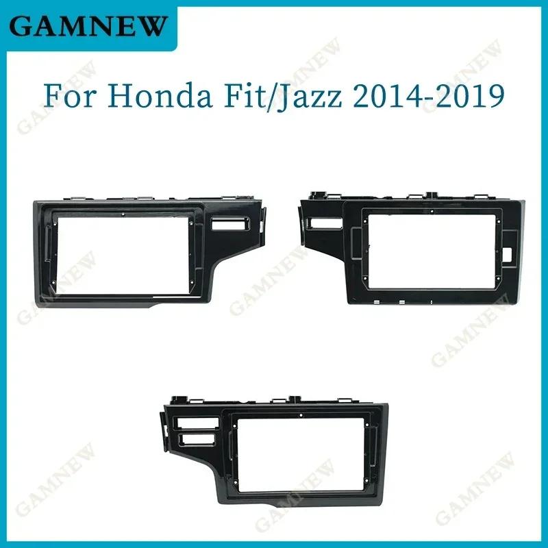 9 Inch 10.1 Inch Car Frame Fascia Adapter For Honda Fit Jazz 2014-2019 Android Radio Dash Fitting Panel Kit