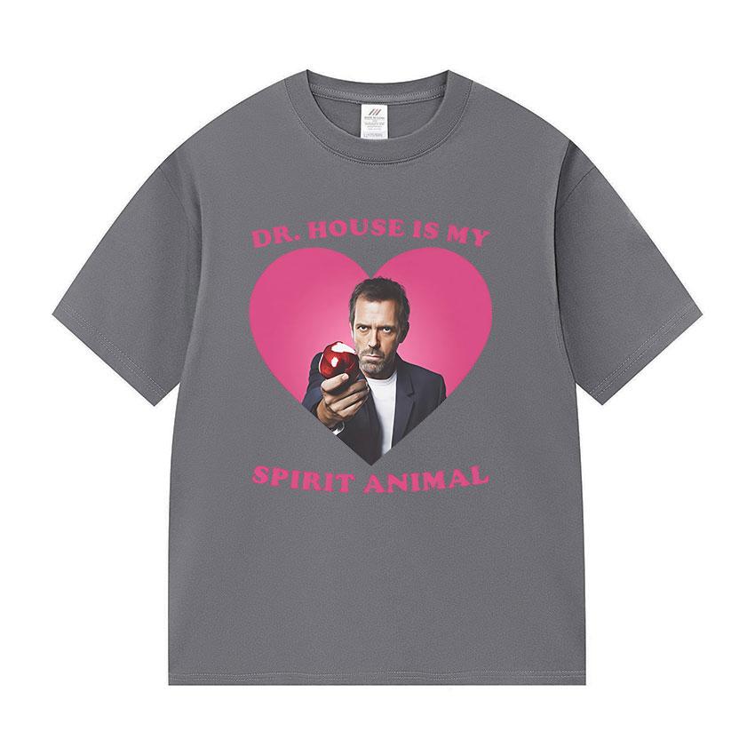 Funny Dr House Is My Spirit Animal Meme Graphic T Shirts Unisex Women Fashion High Quality Oversized Cotton Tshirt Tops Fans Gift