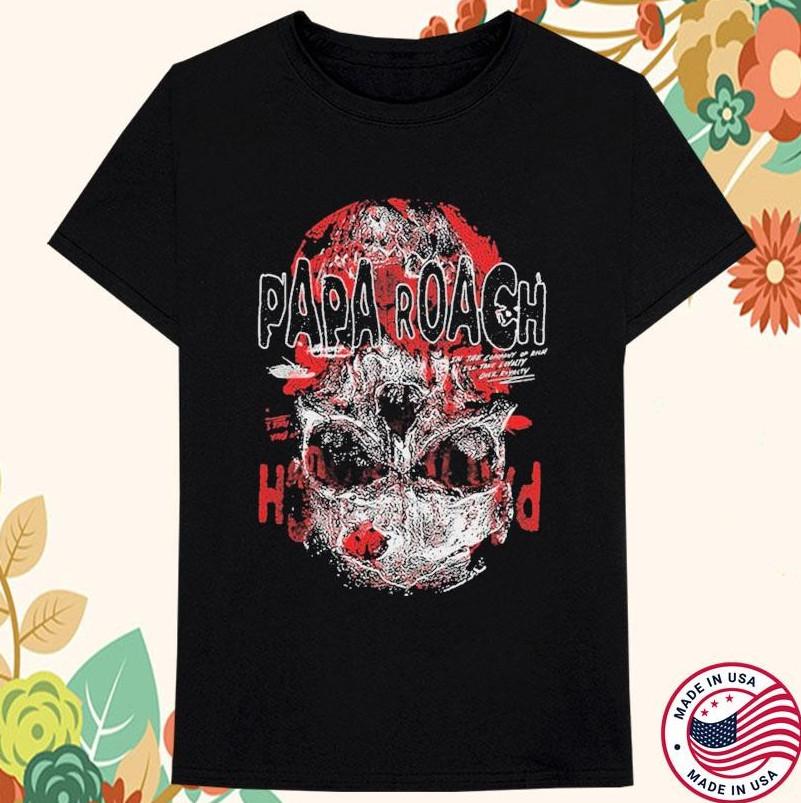 Papa Roach In The Company Of Rich I039;ll Take Loyalty Over Roy T-shirt size S-5XL Unisex T-Shirt M