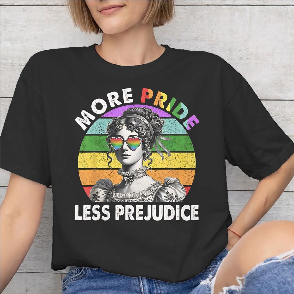 Unisexs Unisexs More Pride Less Prejudice T Shirt 100 Cotton Graphic Printed TShirt Top Clothing