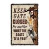 D Keep Gate Closed No Matter What The Goats Tell You Farm Sign Outside Barn Gift Life Farmer Love Farm Goat Sign Wall Decor