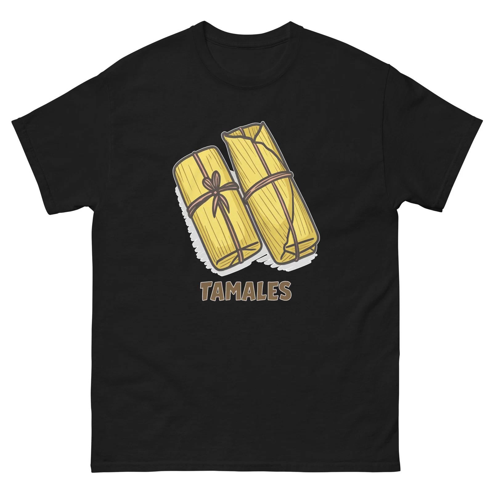 

Tamales Delicious Food Holiday Eating T-Shirt S