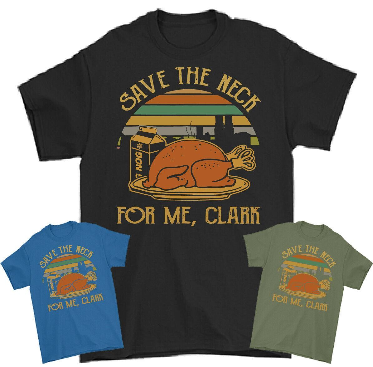 GRISWOLD CHRISTMAS T-SHIRT Save the Neck for Me Clarke XMAS Tee Top 2XL