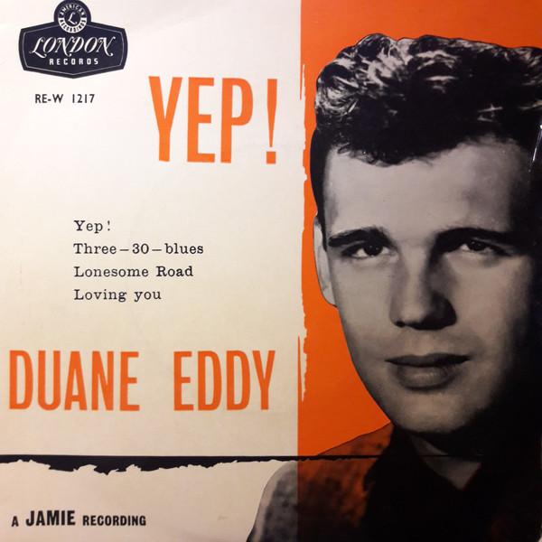 

7inch Record DUANE EDDY - Yep! REW1217 London Records 1959 UK Rock Used