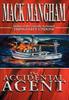 The Accidental Agent by Mack Mangham Hardback Book 9780595749355