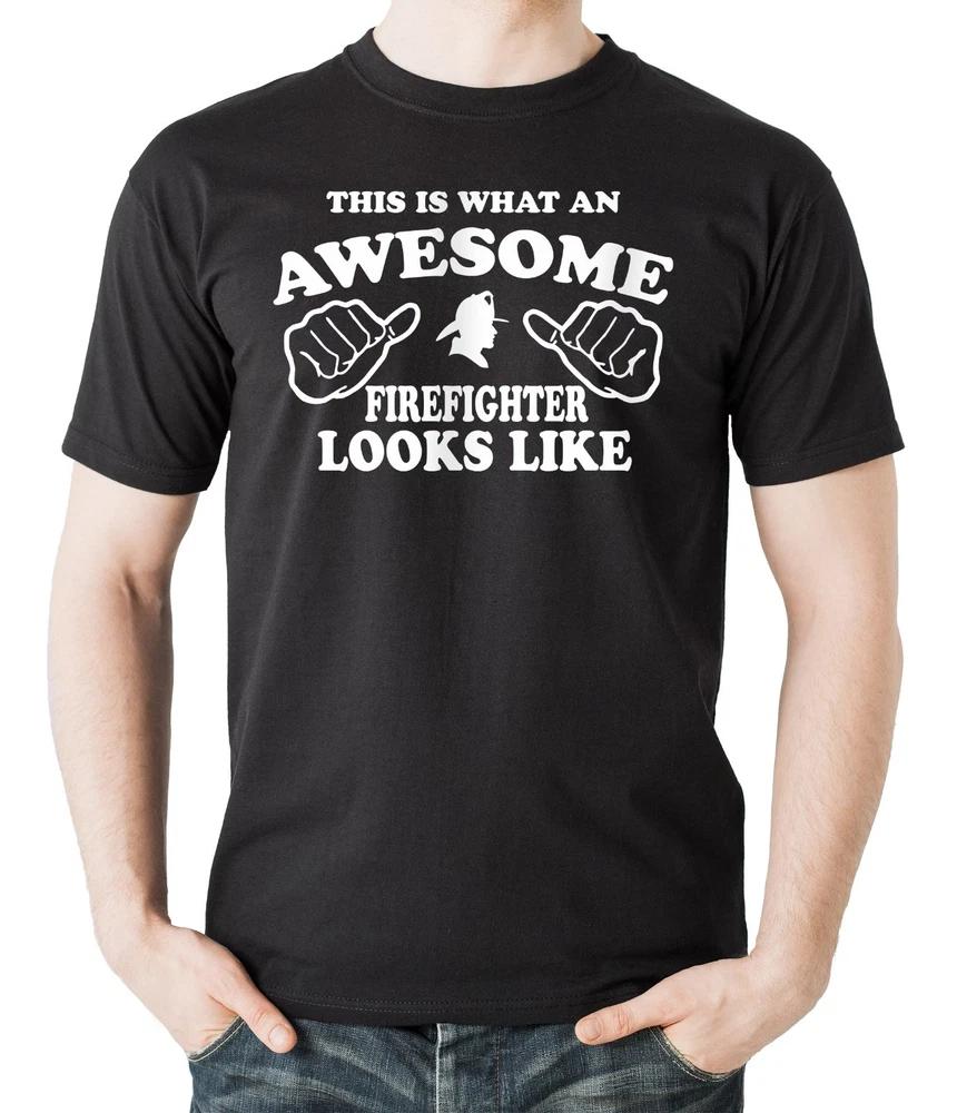Firefighter TShirt Funny Gift For Firefighter Awesome Firefighter Tee Shirt S