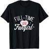 Will Smith Full-Time Fangirl T-Shirt