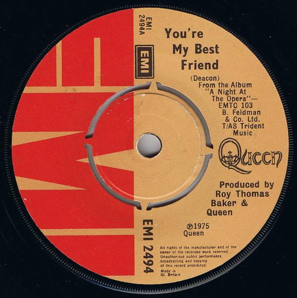 

7inch Record QUEEN - You re My Best Friend EMI2494 EMI 1976 UK Rock Used