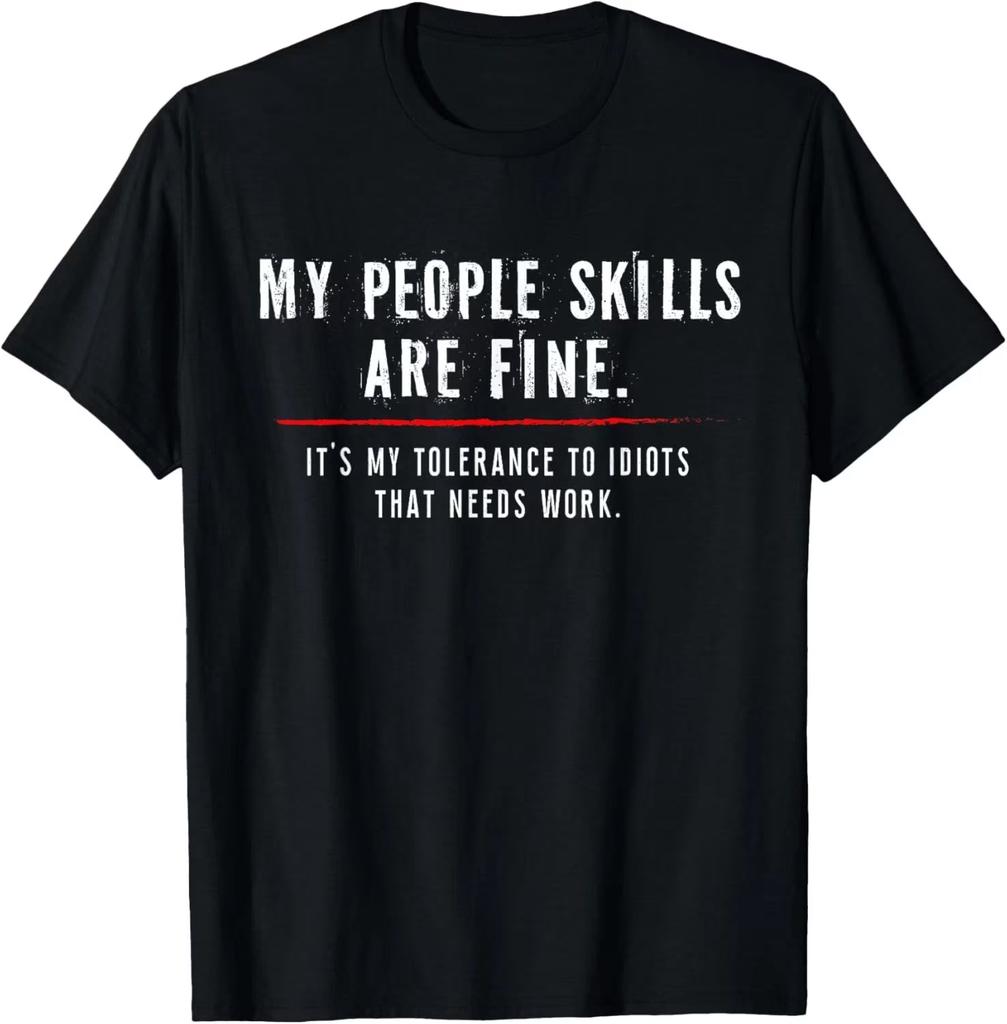 Unisex T-shirt Funny T-Shirt – Hilarious Saying, Novelty Quote Tee, Gift for MenWomen