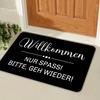 Humorous German Phrase "WELCOME NUR SPASS!" Non-Slip Door Mat, Entry Mat for Living Room, Bedroom, Kitchen, Office, Decor Item