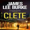 Clete by James Lee Author Burke Hardback Book 9781398722460