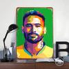 Neymar Pop Art Portrait Printed Poster Customized Wall Art Retro Vintage Metal Tin Signs for Home Decoration Bedroom Decorations
