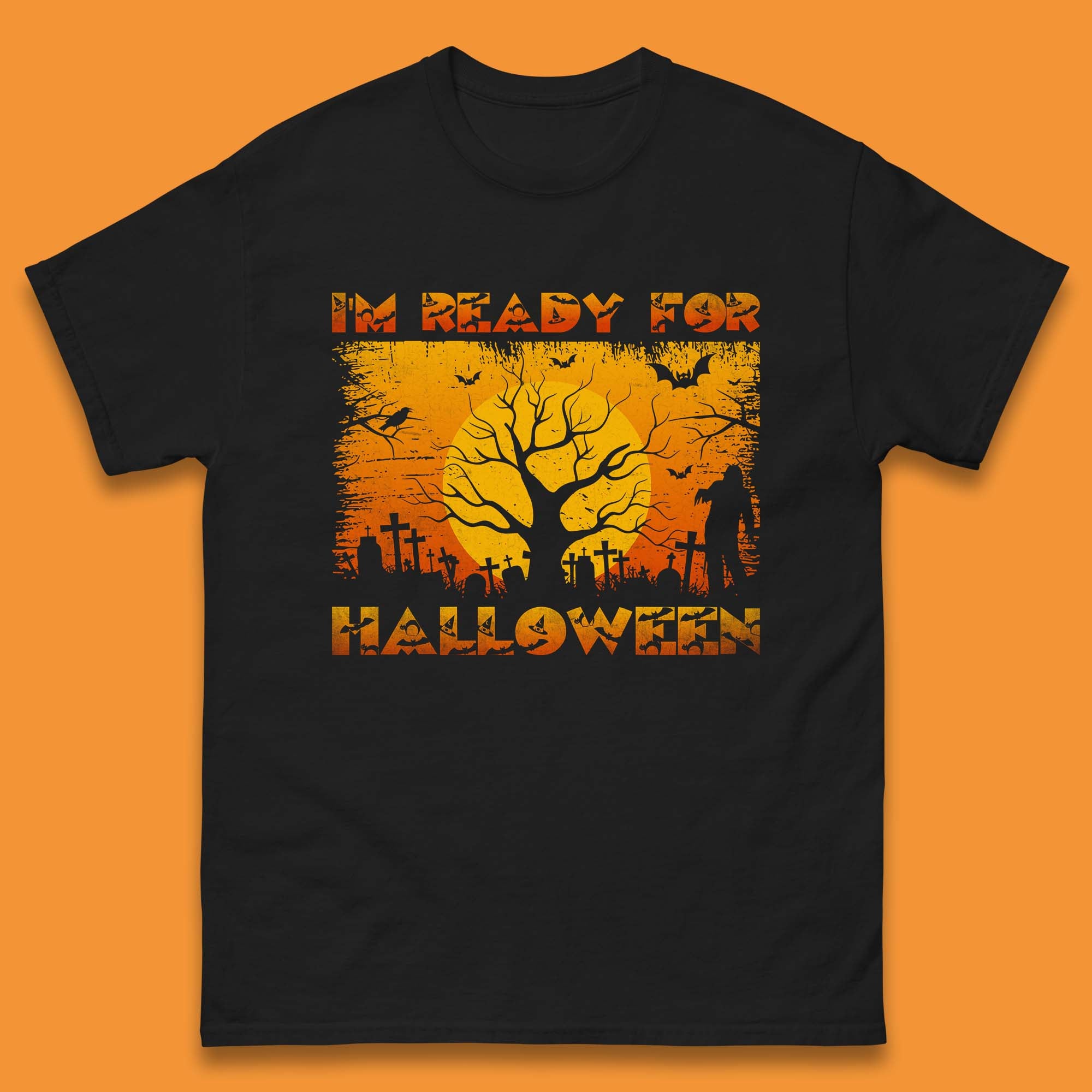 

I m Ready For Halloween Horror Scary Halloween Zombie Graveyards With Dead Tree Mens Tee Top XL
