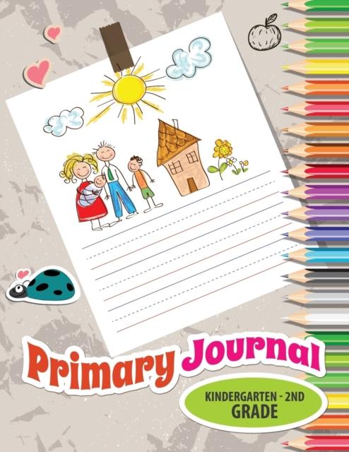 Kniha Primary Journal, Kindergarten - 2nd Grade