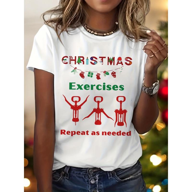 

Funny Christmas Exercises Repeat As Needed Letter Print T-shirt, Short Sleeve Crew Neck Casual Top for Summer & Spring, Women s Clothing S белый