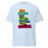 Do More of What Makes You Happy T‑Shirt Motivational Quote Tee Unisex Cotton