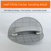 Durable Half Circle Sanding Pad Holder DIY Multifunctional Plastic Corner Sander Semi-Circular Self Adhesive