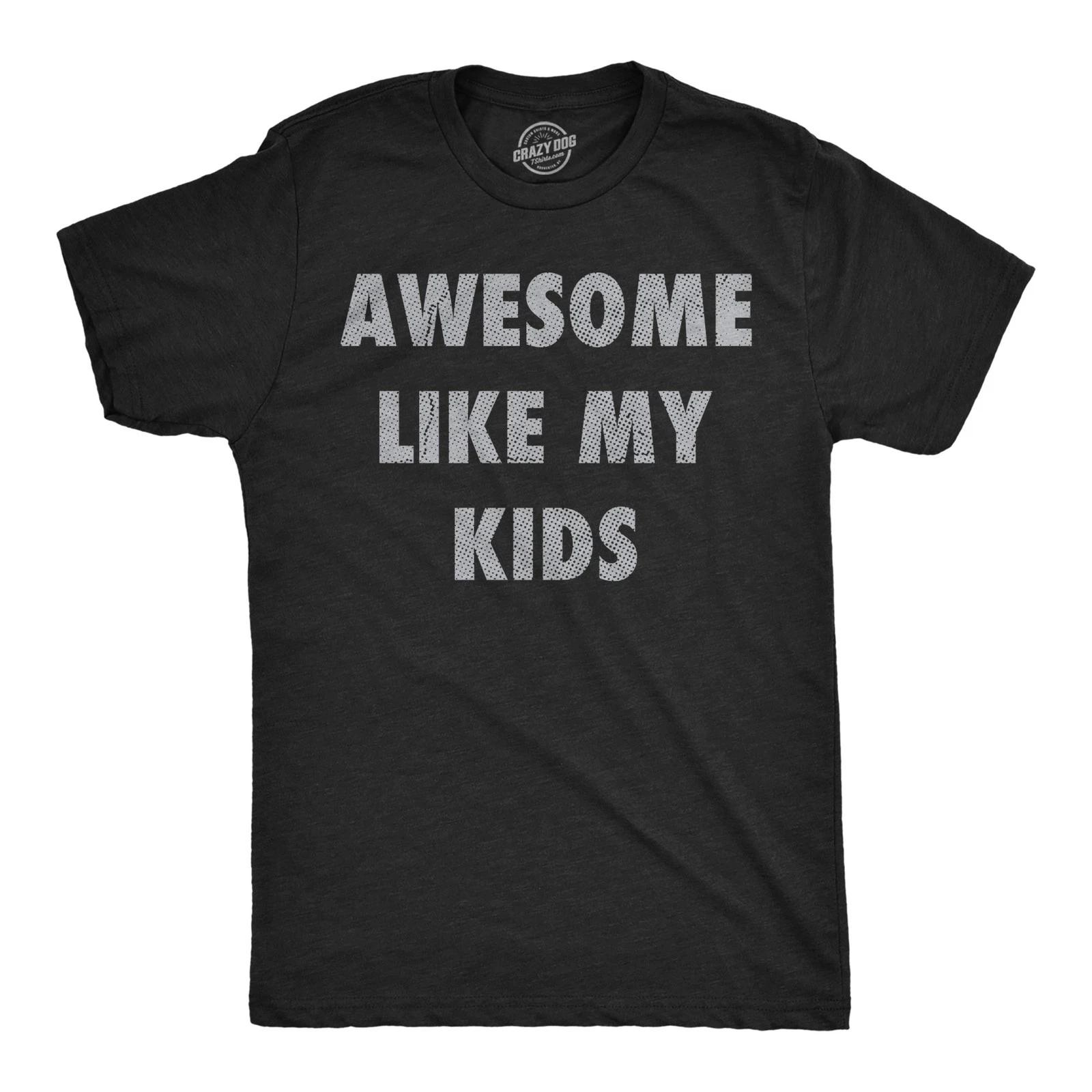 Mens Funny T Shirts Awesome Like My Kids Sarcastic Parent Graphic Tee for Men XXL
