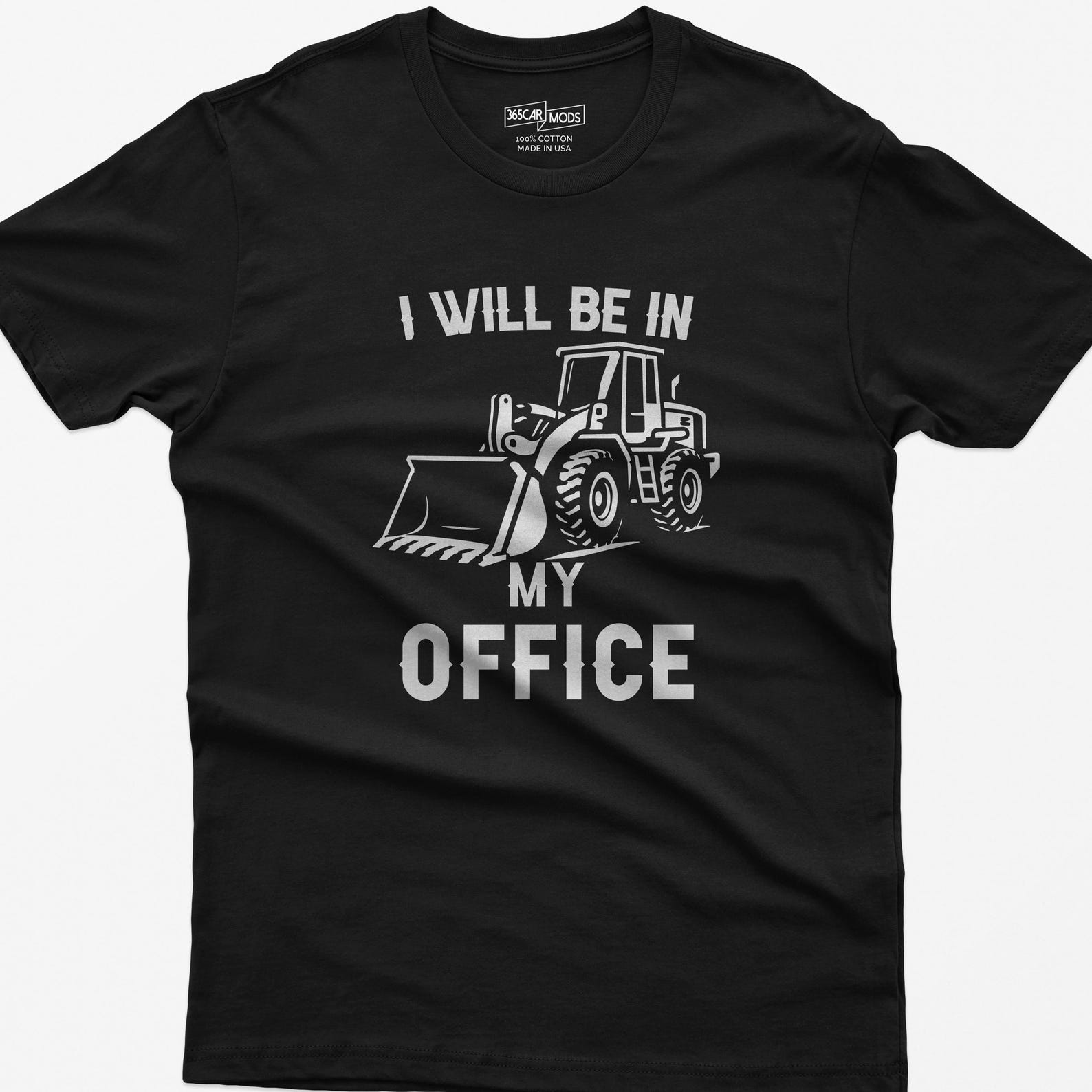 Funny Front End Loader T-Shirt, Heavy Equipment Operator Gift S