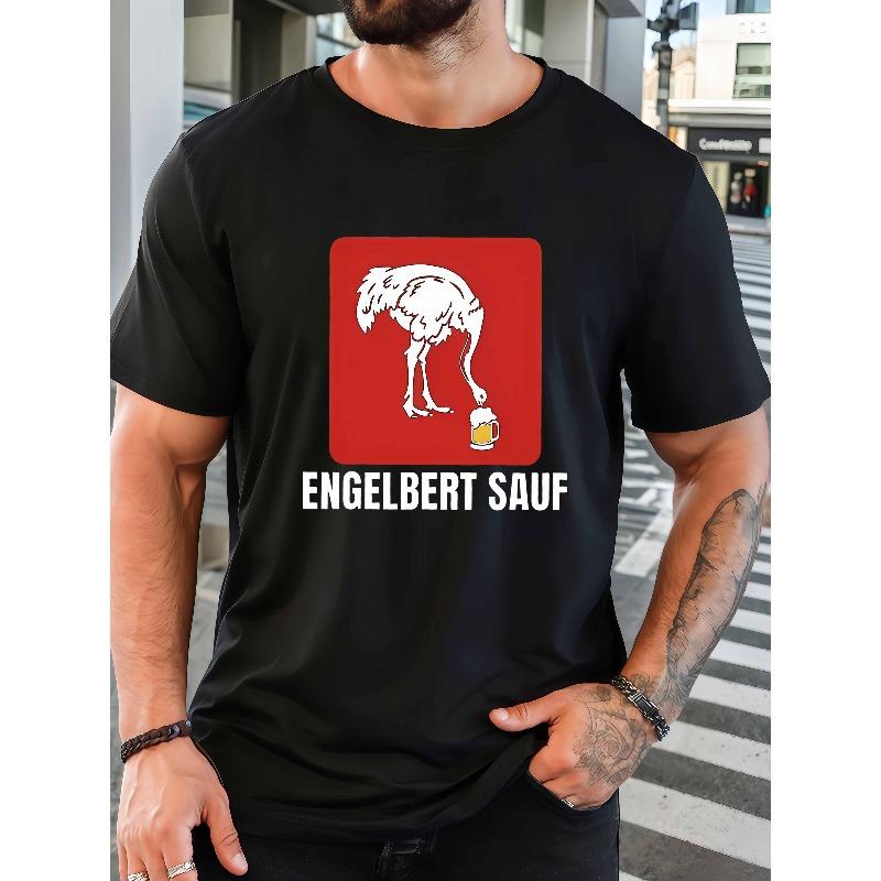 

Men S Fun Ostrich Drinking Short-Sleeved Shirt with The Words ENGELBERT SAUF , The Funny Style Comes with a Relaxed Sense of Humor L чорний