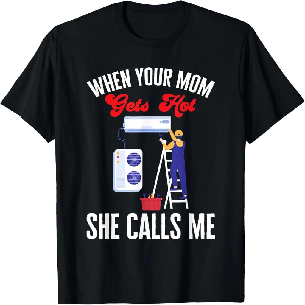 HVAC Technician Mom Joke HVAC Tech T-Shirt
