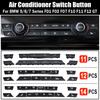 12/14pcs Car Dashboard Air Conditioner AC Button Heater Switch Cover For BMW 5 6 7 Series X5 X6 F10 F18 F06 F12 F01 F02 F15 F16