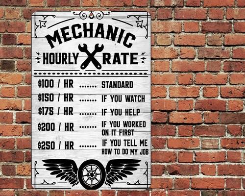 Mechanic Hourly Rate Sign Metal Aluminum Funny Sarcastic Garage Shop