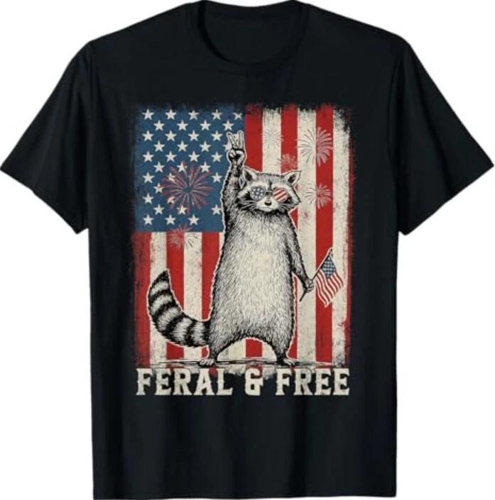 Feral But Free Raccoon July 4th Patriotic Shirt for Family T-Shirt 3XL