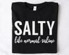 Salty Like Normal Saline Nurse Shirts, Nurse Gifts, Registered Nurse Shirts, Registered Nurse Gifts, RN Shirts