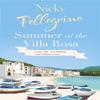 Summer At the Villa Rosa by Nicky Pellegrino Paperback Book 9780752893228