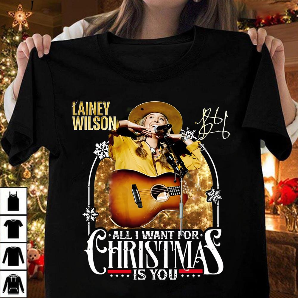 Lainey Wilson All I Want for Christmas is You S to 5XL T-shirt MD1076 Unisex T-Shirt XL