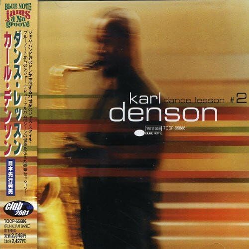 

CD KARL DENSON - Dance Lesson #2 TOCP65686PROMO Blue Note 2001 Japan Jazz Used
