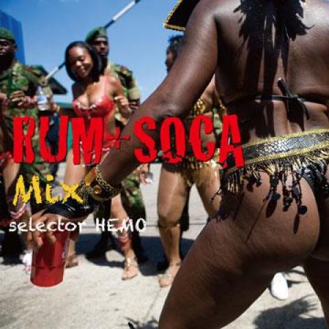 

Mix CD HEMO - Rum + Soca Mix E2S007 Escape 2 Danceh 2013 Japan Latin