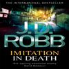 Imitation In Death by J. D. Robb Paperback Book 9780749957377