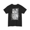 Guns American Flag Shirt, Just One More Gun I Promise Guns Lover Shirt (on Back)
