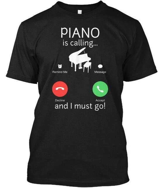 Piano Is Calling Funny T-shirt Made in the USA Size S to 5XL S