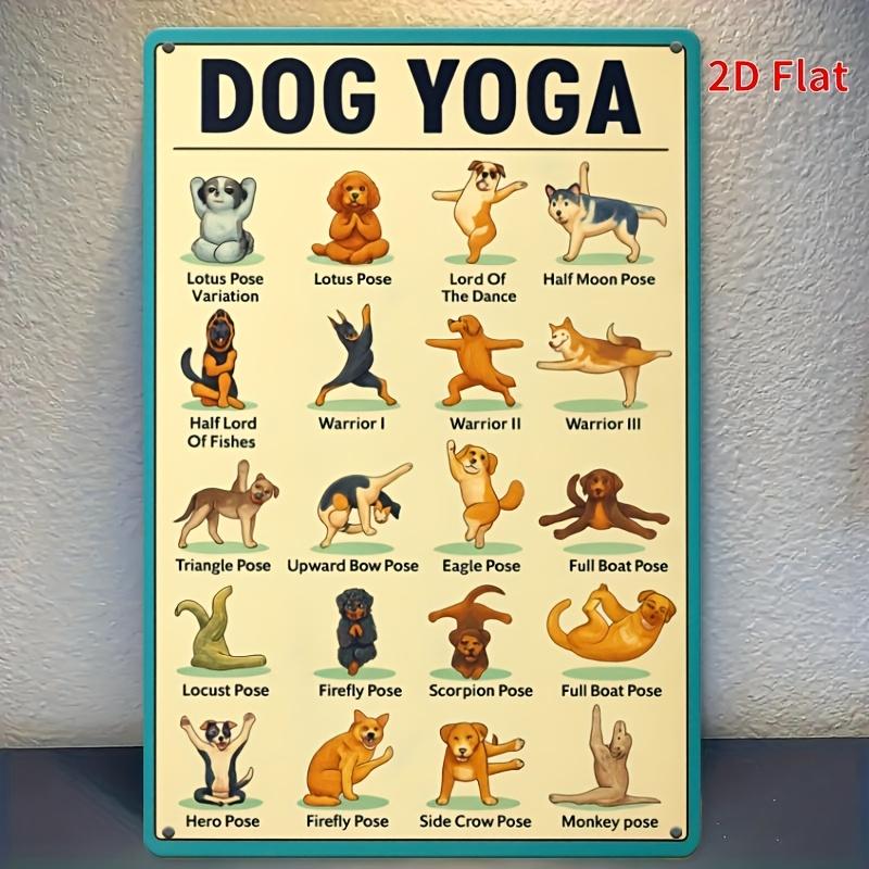 

Vintage Dog Yoga Metal Poster Funny Canine Poses Chart with Lhasa Apso Pomeranian Shih Tzu Chihuahua More Educational 20x30cm（7.8x11.8inch）