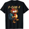 F-Caw-F Eagerlys Colorful Funny Rooster T-Shirt S-5XL Q4474
