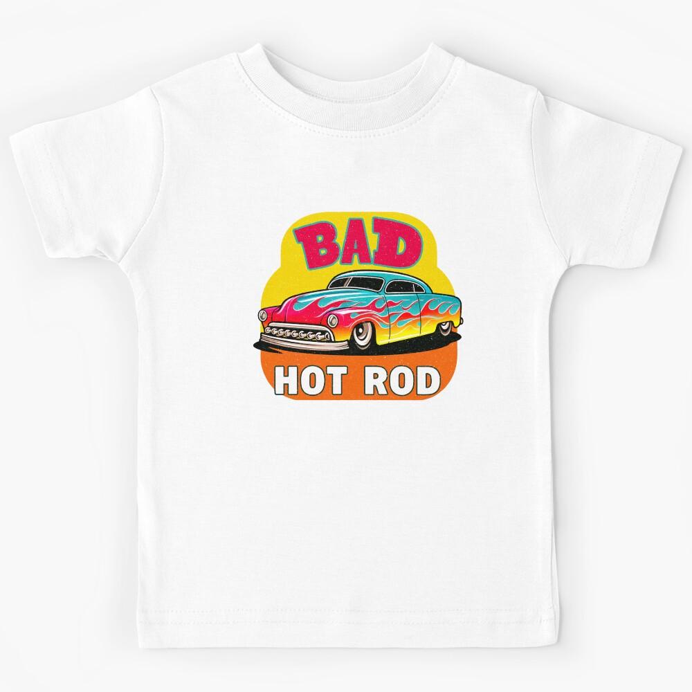 Bad Hot Rod 2 Kids T-Shirt 170